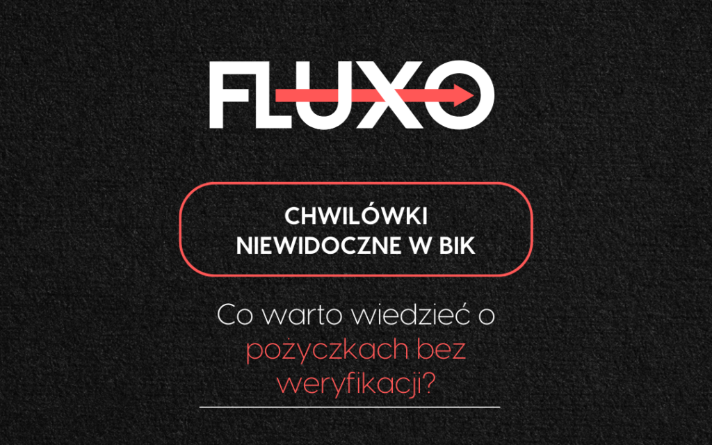 Chwilówki niewidoczne w bik - fluxo