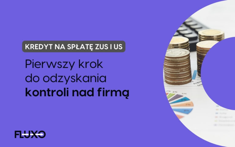 Kredyt na spłatę ZUS i US